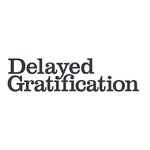 Delayed Gratification