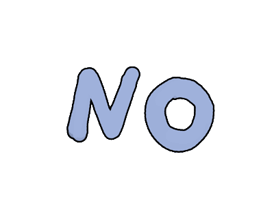 How to say no.