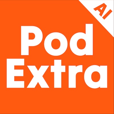 PodExtra AI - Unleash the power of podca